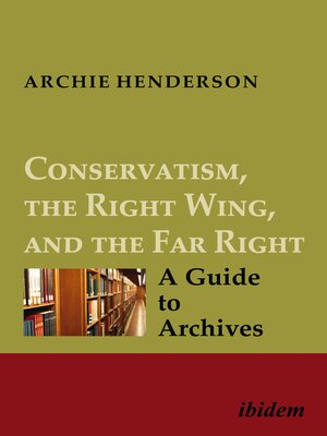cover image of Conservatism, the Right Wing, and the Far Right